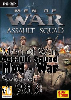 Box art for Men of War: Assault Squad Mod - War Realism for v1.98.8