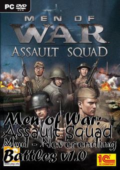 Box art for Men of War: Assault Squad Mod - Neverending Battles v1.0