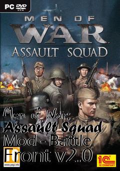 Box art for Men of War: Assault Squad Mod - Battle Front v2.0