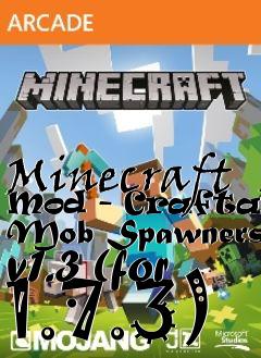 Box art for Minecraft Mod - Craftable Mob Spawners v1.3 (for 1.7.3)