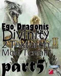 Box art for Ego Dragonis Divinity 2 Texturen Mod Terrain part5
