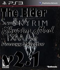 Box art for The Elder Scrolls V: Skyrim Mod - FXAA Post Process Injector v2.1