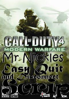 Box art for Mr Nickles Easy Quit and Disconnect Script