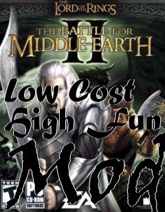 Box art for Low Cost High Fun Mod