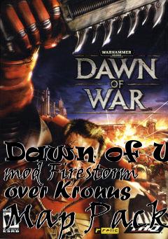 Box art for Dawn of War mod Firestorm over Kronus Map Pack