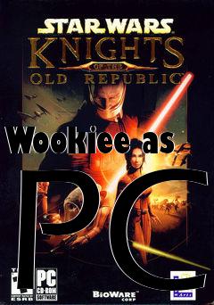 Box art for Wookiee as PC