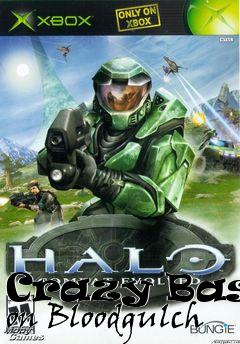 Box art for Crazy Bases on Bloodgulch