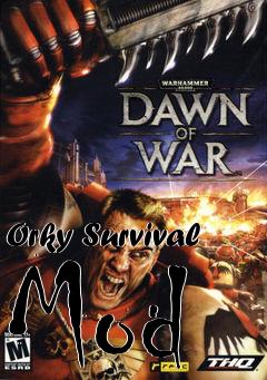 Box art for Orky Survival Mod