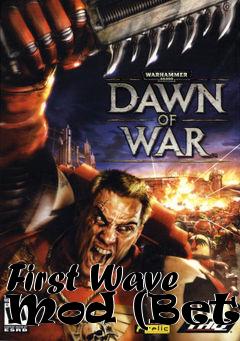 Box art for First Wave Mod (Beta)