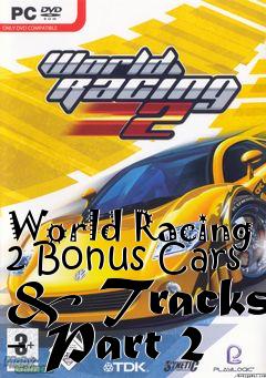 Box art for World Racing 2 Bonus Cars & Tracks - Part 2