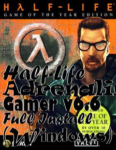 Box art for Half-Life Adrenaline Gamer v6.6 Full Install (Windows)