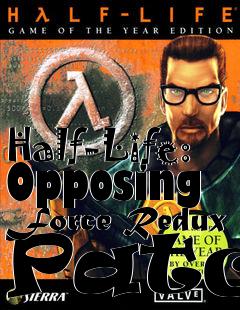 Box art for Half-Life: Opposing Force Redux Patch