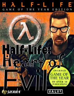 Box art for Half-Life: Heart of Evil