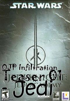 Box art for OJP Infiltration Teaser 01 - Jedi