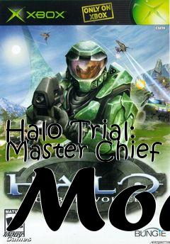 Box art for Halo Trial: Master Chief Mod