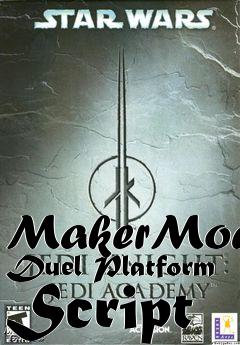 Box art for MakerMod Duel Platform Script