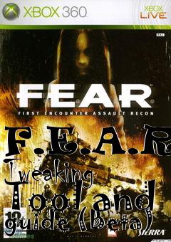 Box art for F.E.A.R. Tweaking Tool and guide (Beta)