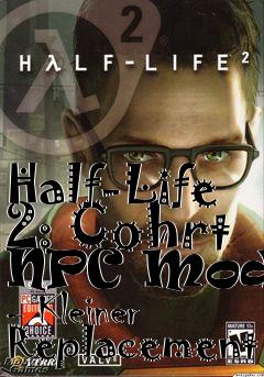 Box art for Half-Life 2: Cohrt NPC Model - Kleiner Replacement