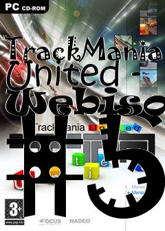 Box art for TrackMania United - Webisode #5