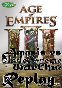 Box art for Amasis vs BladeXtreme  - WarChiefs Replay