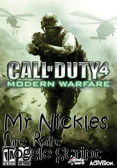 Box art for Mr Nickles Fire Rate Toggle Script