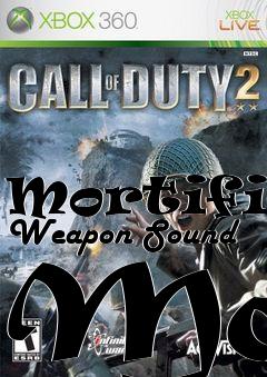 Box art for Mortified Weapon Sound Mod