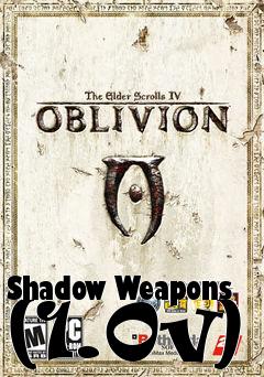 Box art for Shadow Weapons (1.0v)