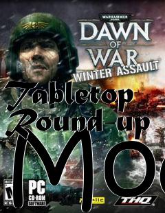 Box art for Tabletop Round-up Mod