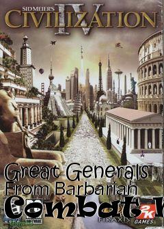 Box art for Great Generals From Barbarian Combat Mod