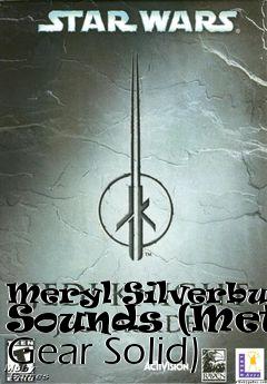 Box art for Meryl Silverburgh Sounds (Metal Gear Solid)