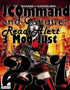 Box art for JCOmmand and Conquer Read Alert 3 Mod Just Rules v. 2.1
