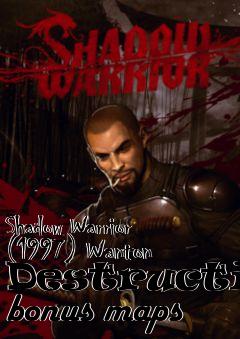 Box art for Shadow Warrior (1997) Wanton Destruction bonus maps