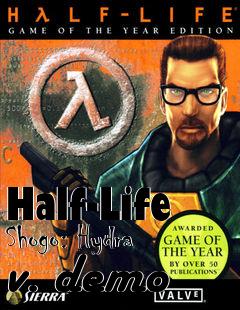 Box art for Half-Life Shogo: Hydra v. demo