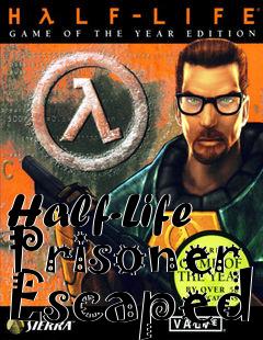 Box art for Half-Life Prisoner Escaped