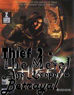 Box art for Thief 2 - The Metal Age Keeper