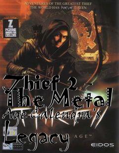 Box art for Thief 2 - The Metal Age Calendra