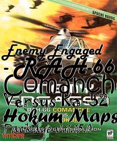 Box art for Enemy Engaged - RAH-66 Comanche Versus Ka-52 Hokum Maps Package v.1.15.0