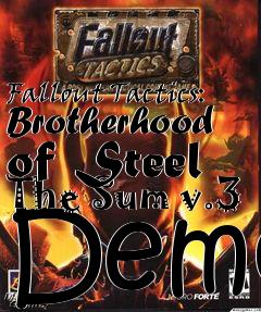 Box art for Fallout Tactics: Brotherhood of Steel The Sum v.3 Demo
