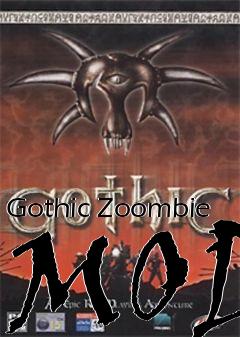 Box art for Gothic Zoombie MOD