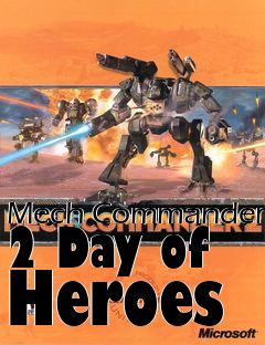 Box art for Mech Commander 2 Day of Heroes