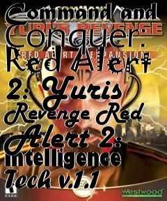 Box art for Command and Conquer: Red Alert 2: Yuris Revenge Red Alert 2: Intelligence Tech v.1.1