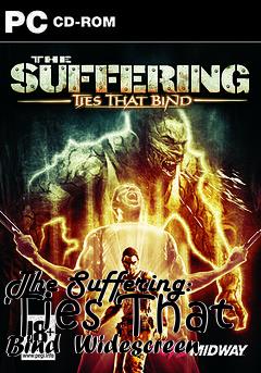 Box art for The Suffering: Ties That Bind  Widescreen