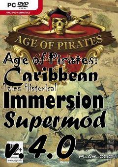 Box art for Age of Pirates: Caribbean Tales Historical Immersion Supermod v.4.0