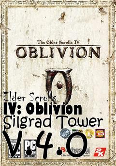 Box art for Elder Scrolls IV: Oblivion Silgrad Tower v.4.0
