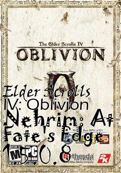Box art for Elder Scrolls IV: Oblivion Nehrim: At Fate