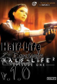 Box art for Half-Life 2: Episode 1 CrossRoads v.1.0