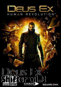 Box art for Deus Ex - Shifter v1.3