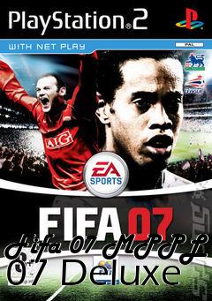 Box art for Fifa 07 MPPL 07 Deluxe