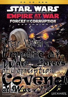 Box art for Star Wars: Empire at War: Forces of Corruption Covenant at War v.1.2