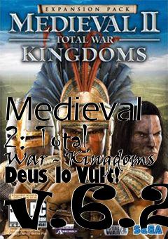 Box art for Medieval 2: Total War - Kingdoms Deus lo Vult! v.6.2